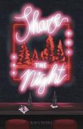 Share the Night (Goblin Presents: A Valentine’s Anthology #1) by Raen Tetra