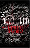 FRACTURED VOWS: An Arranged Marriage Mafia Romance (Twisted Minds #3) by AGUNG NARENDRA