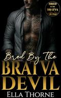 Bred by the Bratva Devil (Bred by the Bratva Las Vegas #5) by Ella Thorne