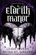 Eldrith Manor by Leigh Rivers