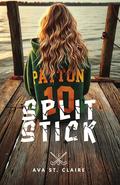 Split Stick by Ava St Claire