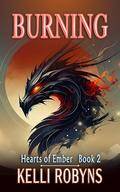Burning (Hearts of Ember #2) by Michael Anderle