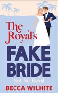 The Royal's Fake Bride (Gentlemen of Magnolia Bay #3) by Brenna Jacobs