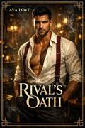 Rival’s Oath (The Lighthouse Syndicate #6) by Ava Love