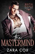The Mastermind by Zara Cox