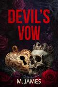 Devil's Vow: An Age Gap Dark Mafia Romance by M. James