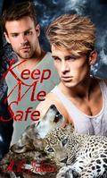 Keep Me Safe: M/M Alpha Omega Romance (Clan #2) by A.B Julian