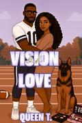 Vision of Love by Queen T