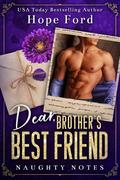 Dear Brother's Best Friend by Hope Ford