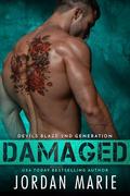 Damaged (Devil's Blaze MC: Second Generation #2) by Jordan Marie
