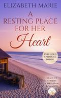 A Resting Place For Her Heart: Seacliff Shores Christian Romance Book 3 by Elizabeth Marie