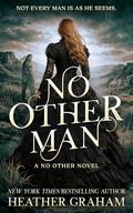 No Other Man: A Historical Western Romance by Heather Graham