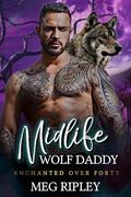 Midlife Wolf Daddy by Meg Ripley
