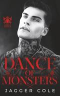 Dance of Monsters by Jagger Cole