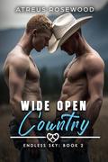 Wide Open Country (Endless Sky #2) by Atreus Rosewood