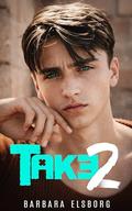 Take Two by Barbara Elsborg