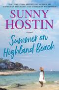 Summer on Highland Beach by Sunny Hostin