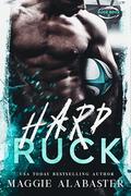 Hard Ruck by Maggie Alabaster