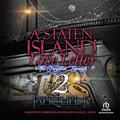A Staten Island Love Letter #2: The Forgotten Borough by Jahquel J.