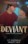 Deviant by K.T. Maddan