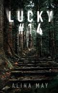 Lucky #14 by Alina May