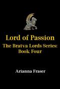 Lord of Passion (The Bratva Lords #4) by Arianna Fraser