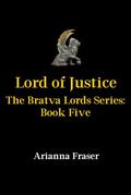 Lord of Justice (The Bratva Lords #5) by Arianna Fraser