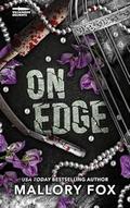 On Edge (Villainous Delights #2) by Mallory Fox