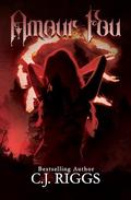 Amour Fou by C.J. Riggs