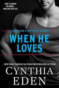 When He Loves by Cynthia Eden