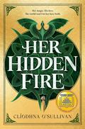 Her Hidden Fire by Cliodhna O'Sullivan