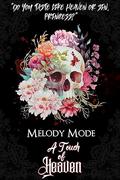 A Touch of Heaven (The Unholy Bastards #1) by Melody Mode
