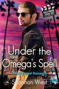 Under the Omega's Spell: A Paranormal Romance by Shannon West
