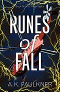 Runes of Fall (Inheritance #9) by A.K. Faulkner