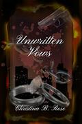 Unwritten Vows by Christina B. Rose