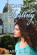 Stone of  Destiny by Mary L. Ball