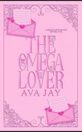 The Omega Lover by Ava Jay