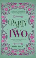 Party of Two: Cozy Fantasy Romance Stories (Companions-to-Lovers #1) by Adie Hart