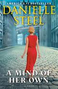 A Mind of Her Own: A Novel by Danielle Steel