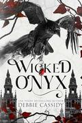 Wicked Onyx (The Veritas Legacy #1) by Debbie Cassidy