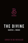 The Divine (Coven of Bones #4) by Harper L. Woods