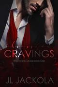 Obsessive Cravings (Wicked Cravings #1) by J.L. Jackola