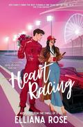 Heart Racing by Elliana Rose
