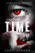For All Time: An erotic horror novella by Jayne Lockwood