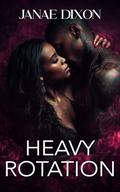 Heavy Rotation: An Insta-Love Romance by Janae Dixon
