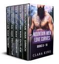Mountain Men Love Curves: (Books #6-10) by Clara King