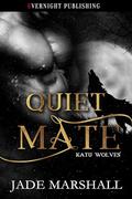 Quiet Mate (Katu Wolves #11) by Jade Marshall