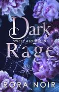 Dark Rage by Rora Noir