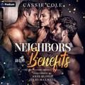 Neighbors with Benefits by Cassie Cole, Andi Eloise