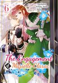 The Engagement of Marielle Clarac (Manga) Volume 6 (The Tales of Marielle Clarac (Manga) #6) by Haruka Momo